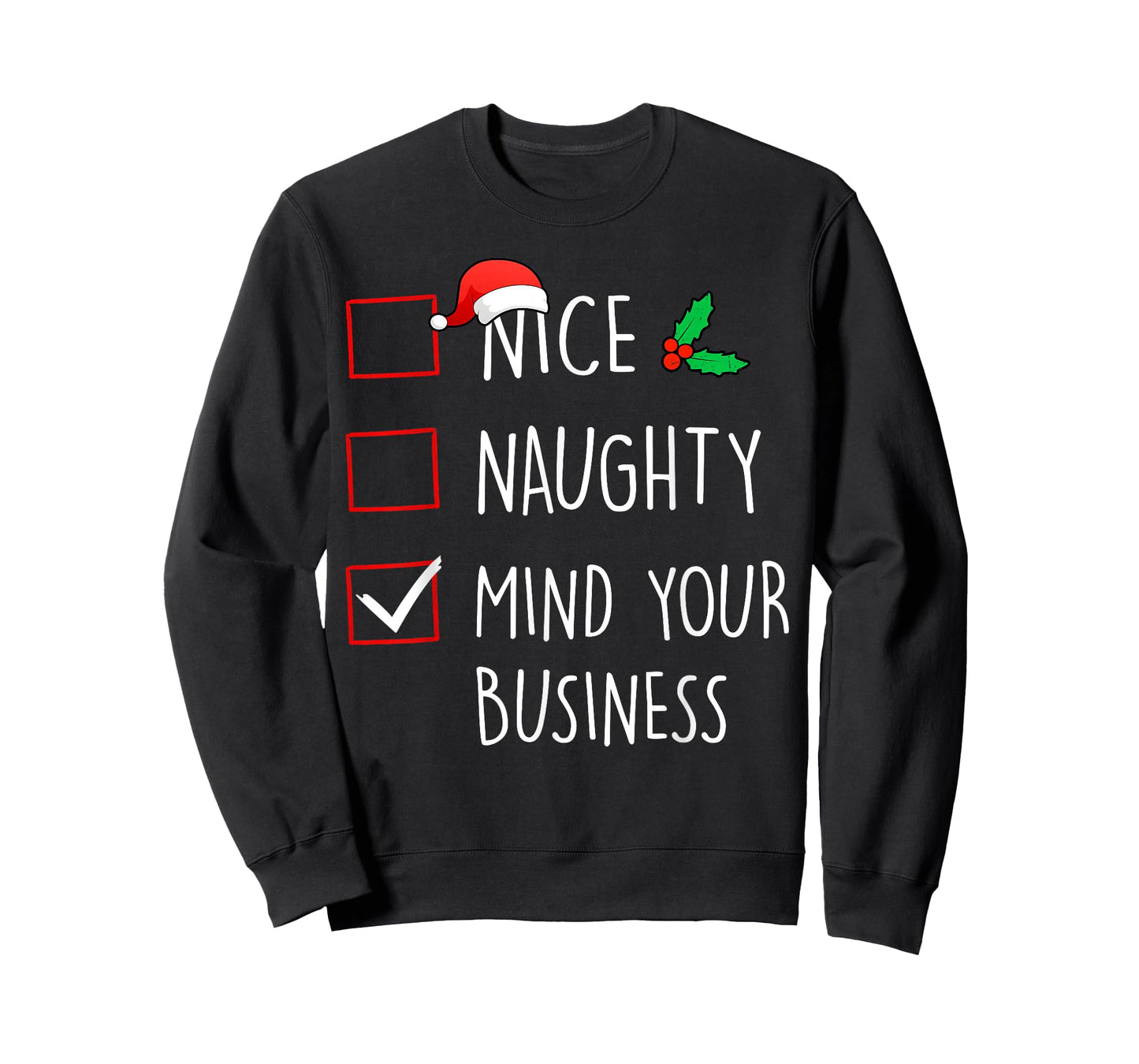 Nice Naughty Mind Your Business Christmas Family Matching T-Shirt