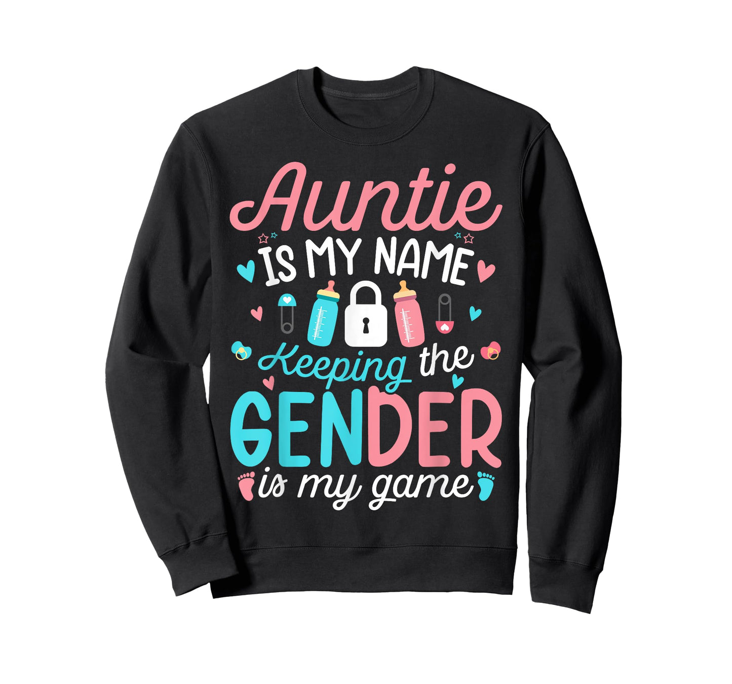 Pink Or Blue Aunty Is My Name Keeping The Gender is My Game T-Shirt