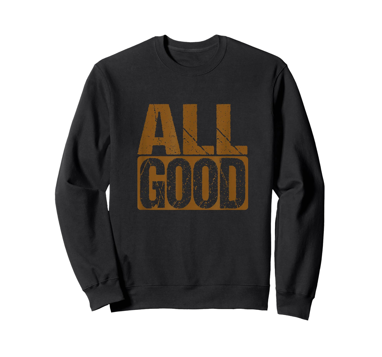 Brown All Good Brown Color Graphic T-Shirt