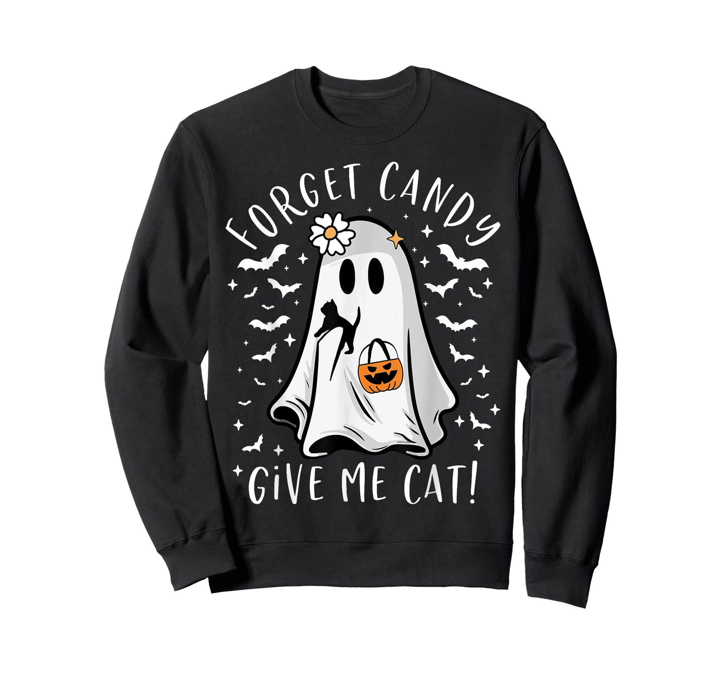Funny Boo Ghost Black Cat Forget Candy Give Me Cat Halloween T-Shirt