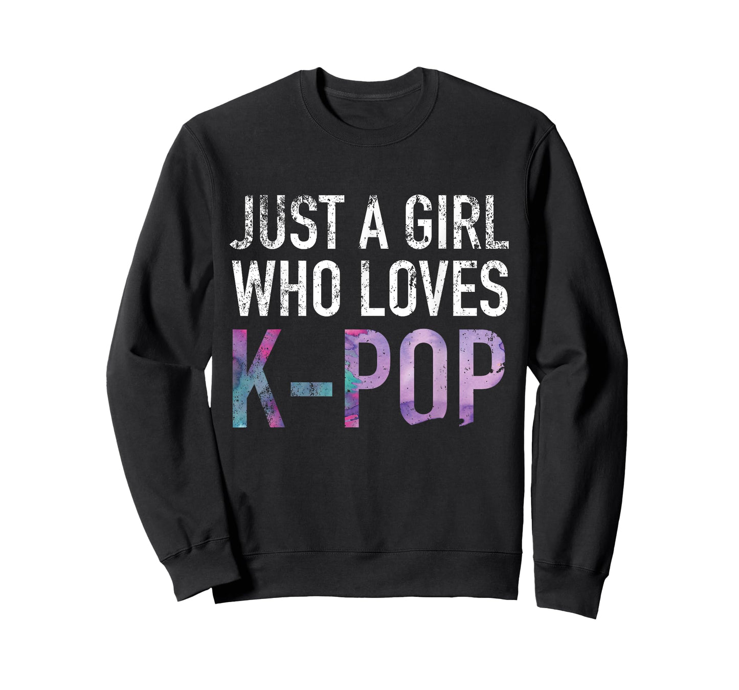 Just A Girl Who Loves K-Pop Funny Gift T-Shirt T-Shirt