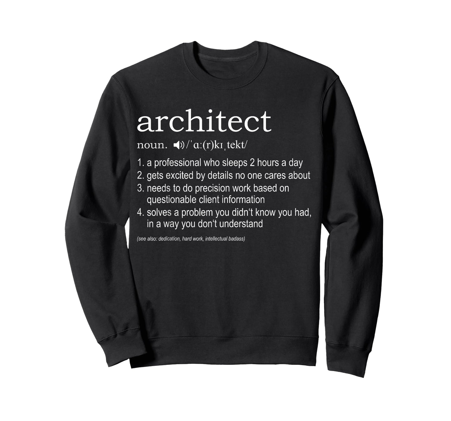 Architect Definition T-Shirt - funny TShirt for architects T-Shirt