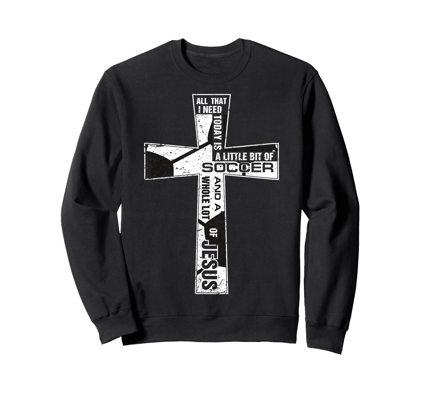 Christian Cross Soccer Art All That I Need Is Soccer & Jesus T-Shirt