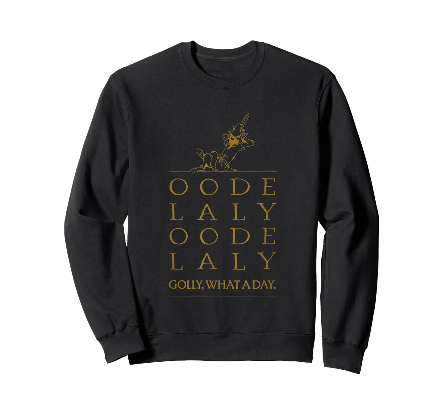 Golly What a Day (Gold/Tan) - Oodelaly Robin Hood Nostalgia T-Shirt