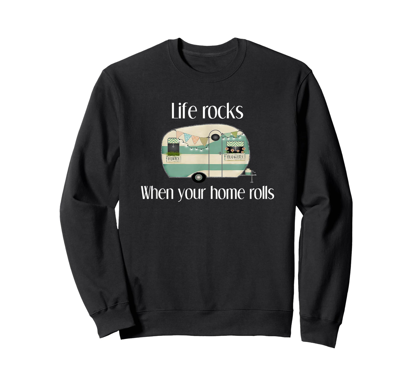 RV Life Camper Life Rocks When Your Home Rolls T-Shirt