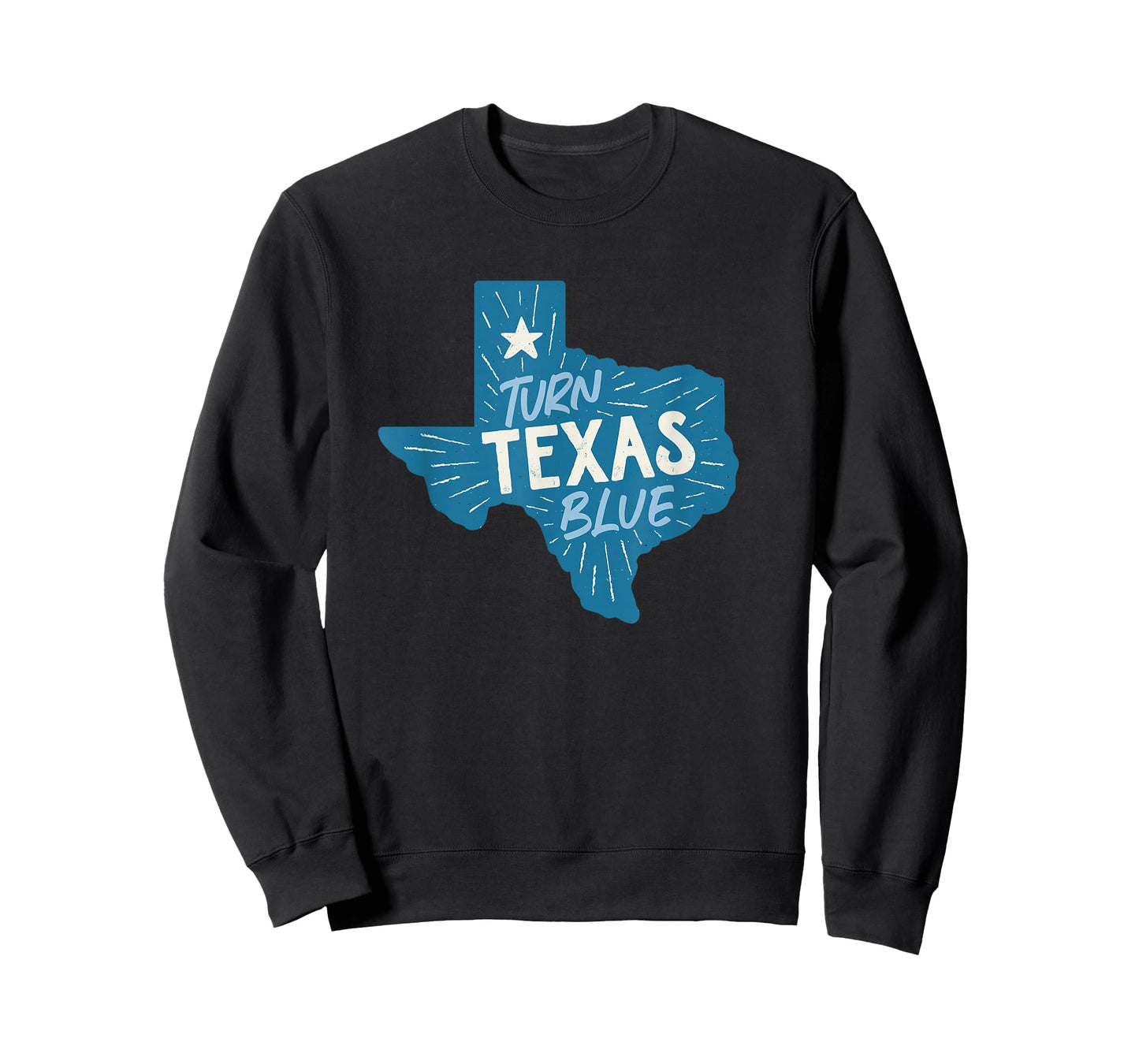 Turn Texas Blue Texas Democrats & Liberals in Texas T-Shirt