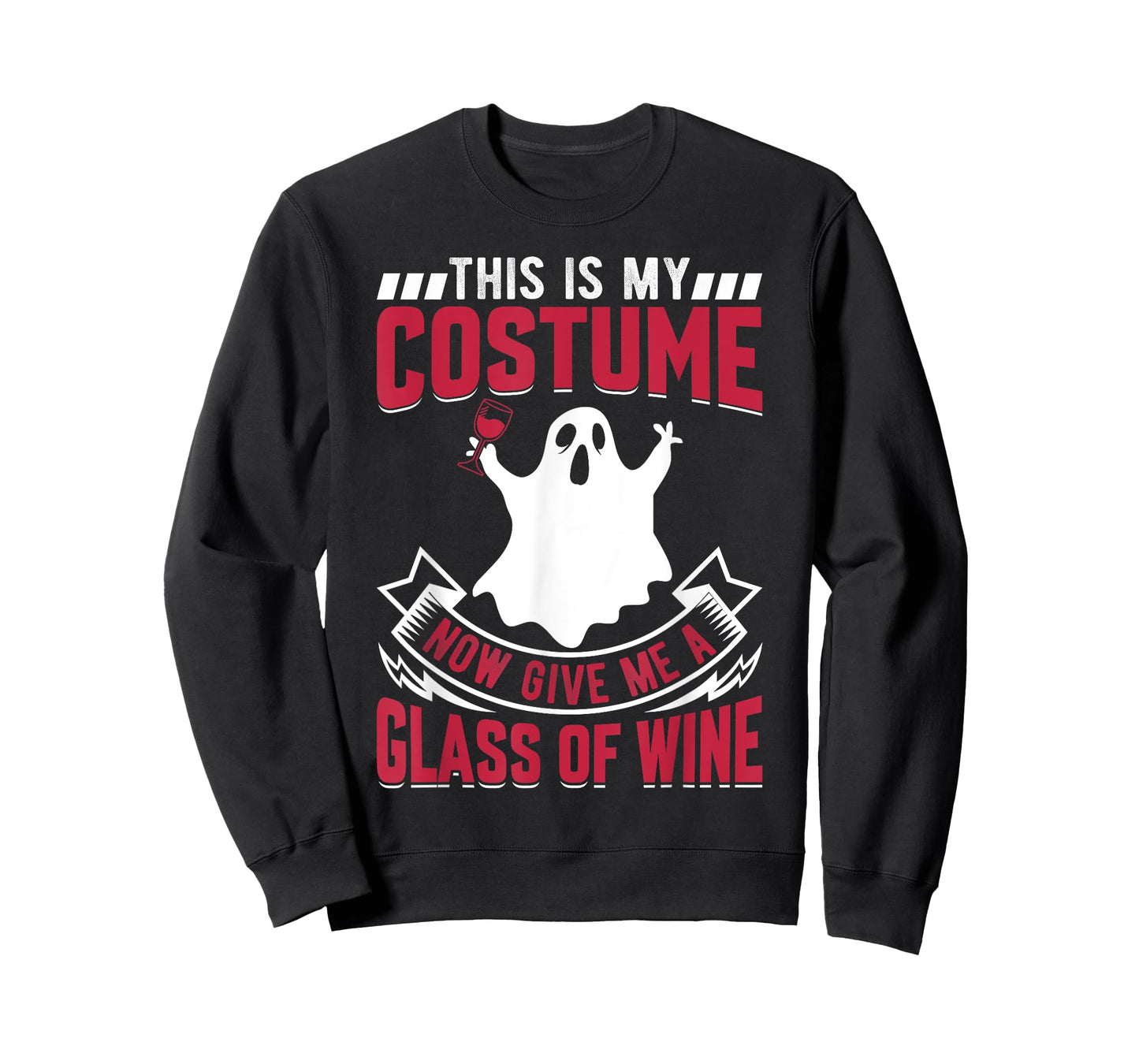 This Is My Costume Now Give Me A Glass Of Wine Ghost T-Shirt