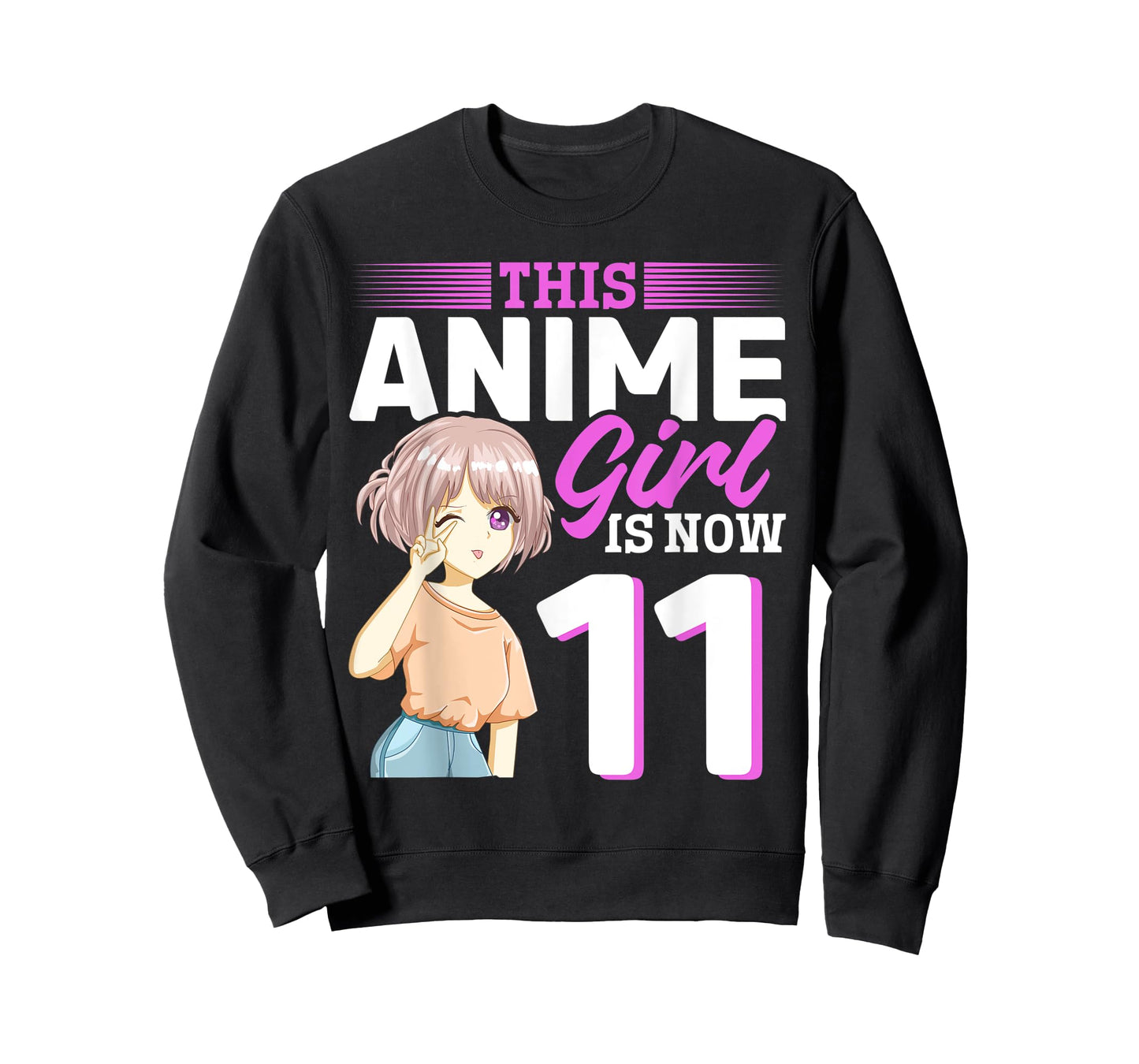 This Anime Girl Is Now 11 Years Old Anime 11 th Birthday T-Shirt