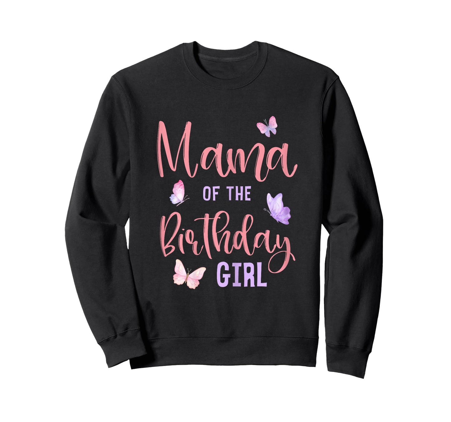 Mama of The Birthday Girl Butterfly Party Matching Family T-Shirt