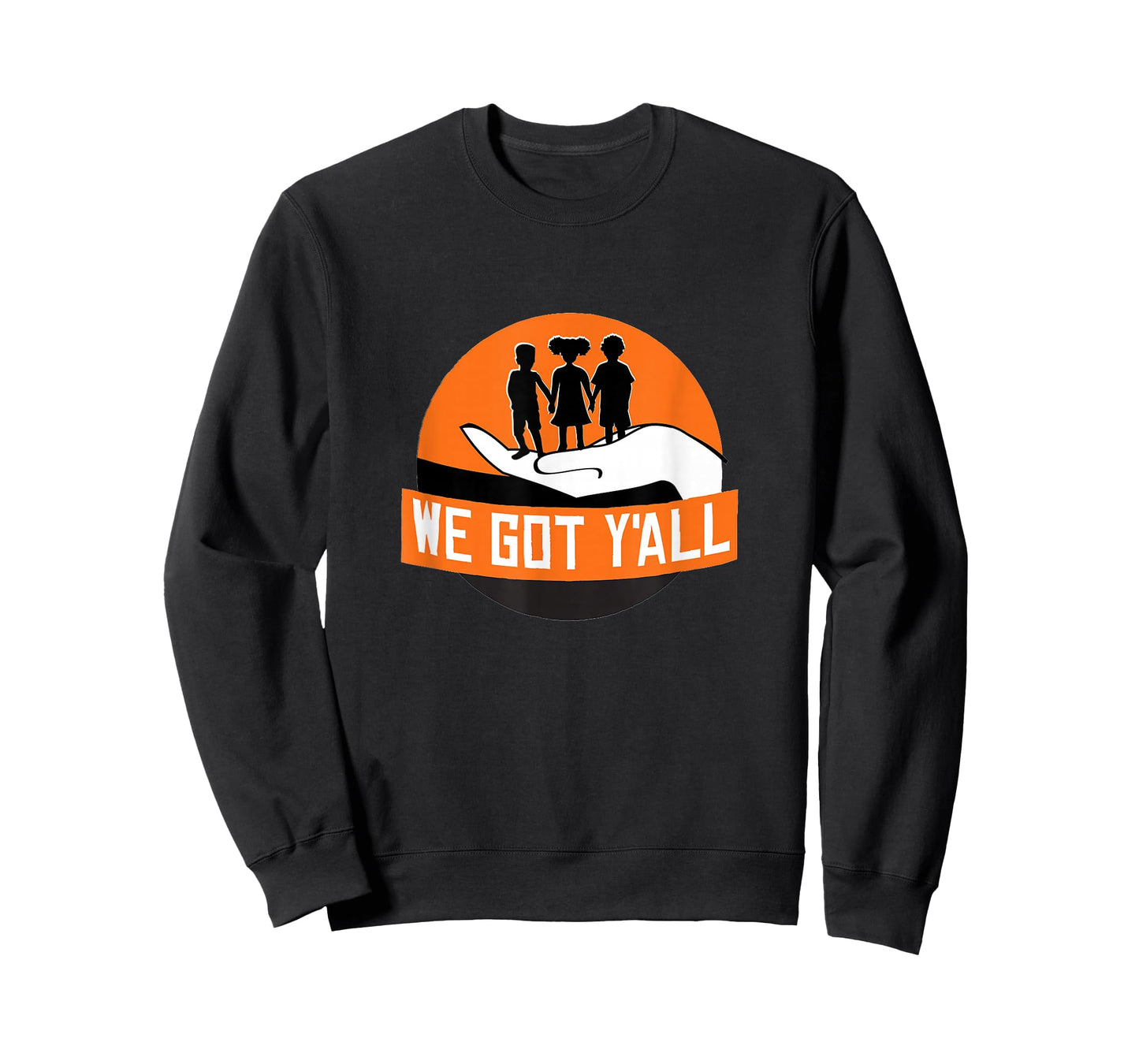 We Got Y'all T-Shirt