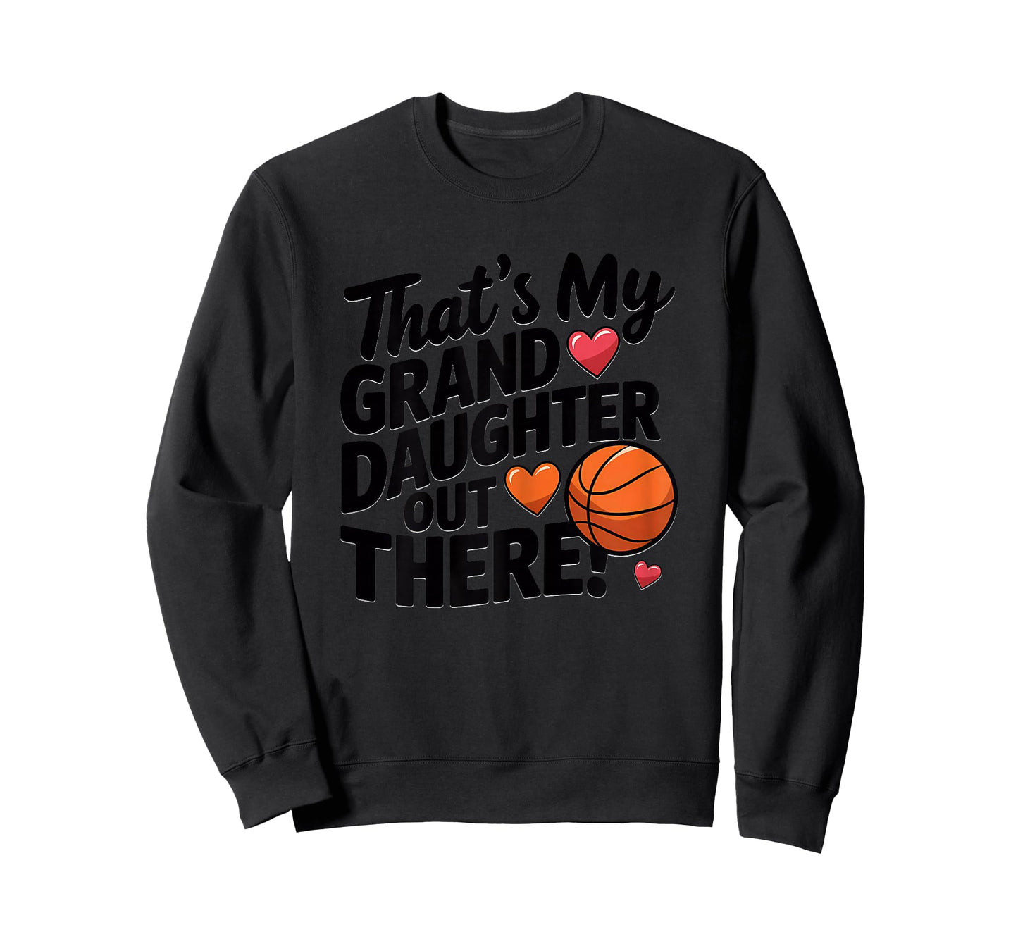 Basketball Grandma That's My Granddaughter Out There Cute T-Shirt