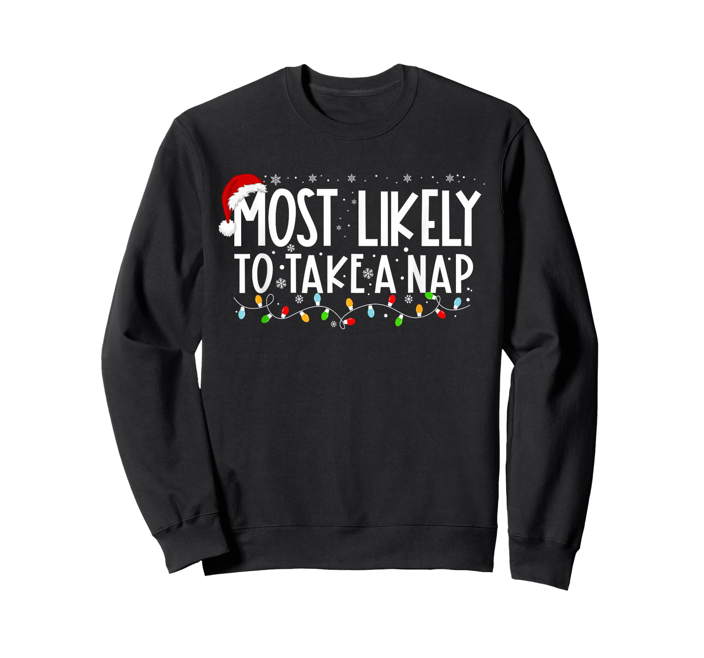 Most Likely To Take A Nap Funny Christmas Vacation T-Shirt