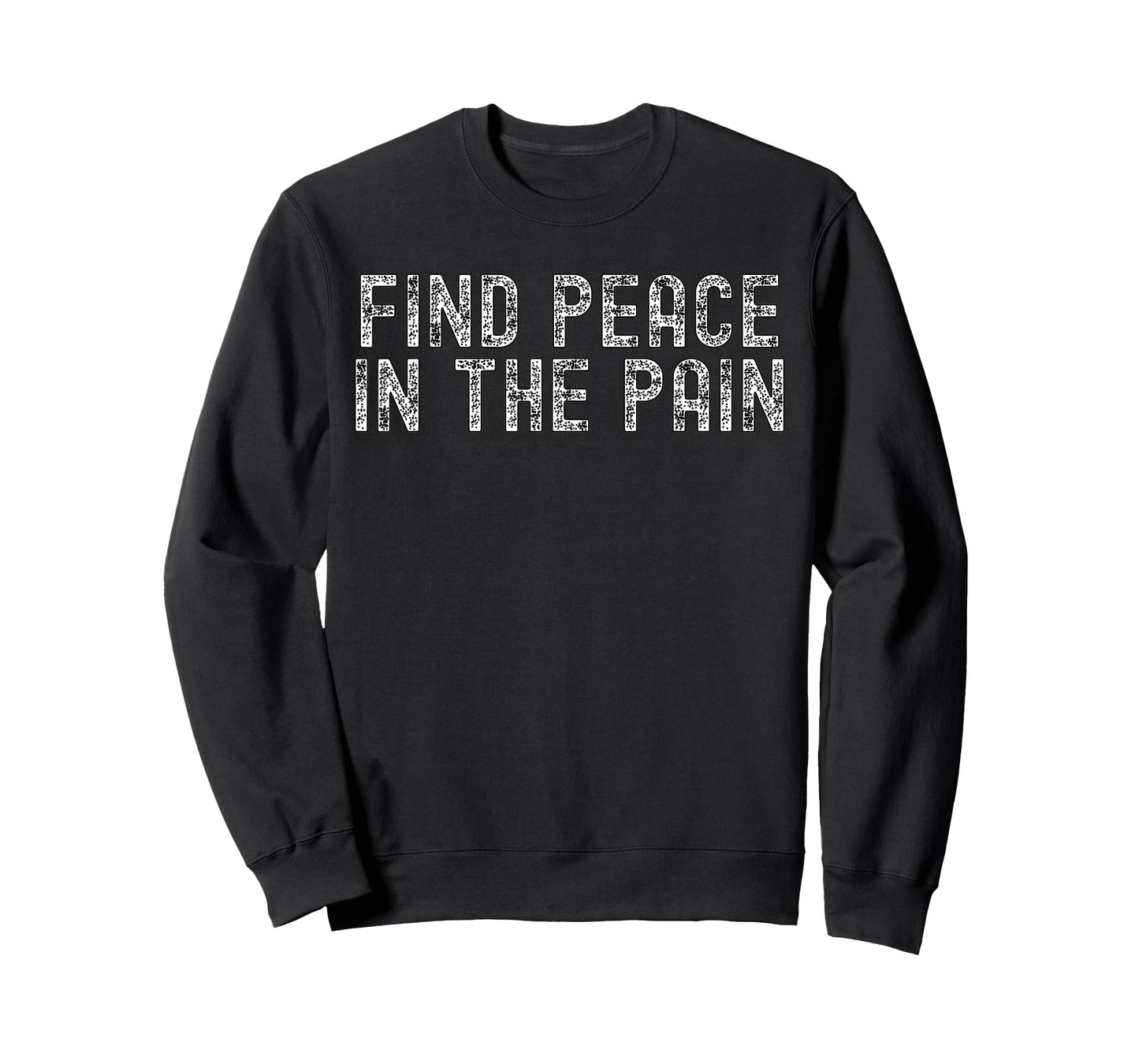 Funny Pump Covers Gym Men | Find Peace in The Pain T-Shirt