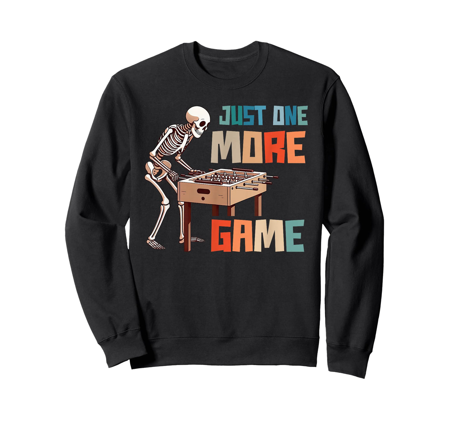 Funny Foosball Lover Foosball Player Just One More Game T-Shirt