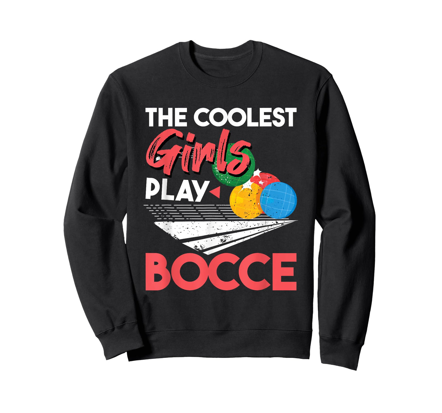 Cool Girls Play Italian Bocce, Women Bocce Ball Player T-Shirt