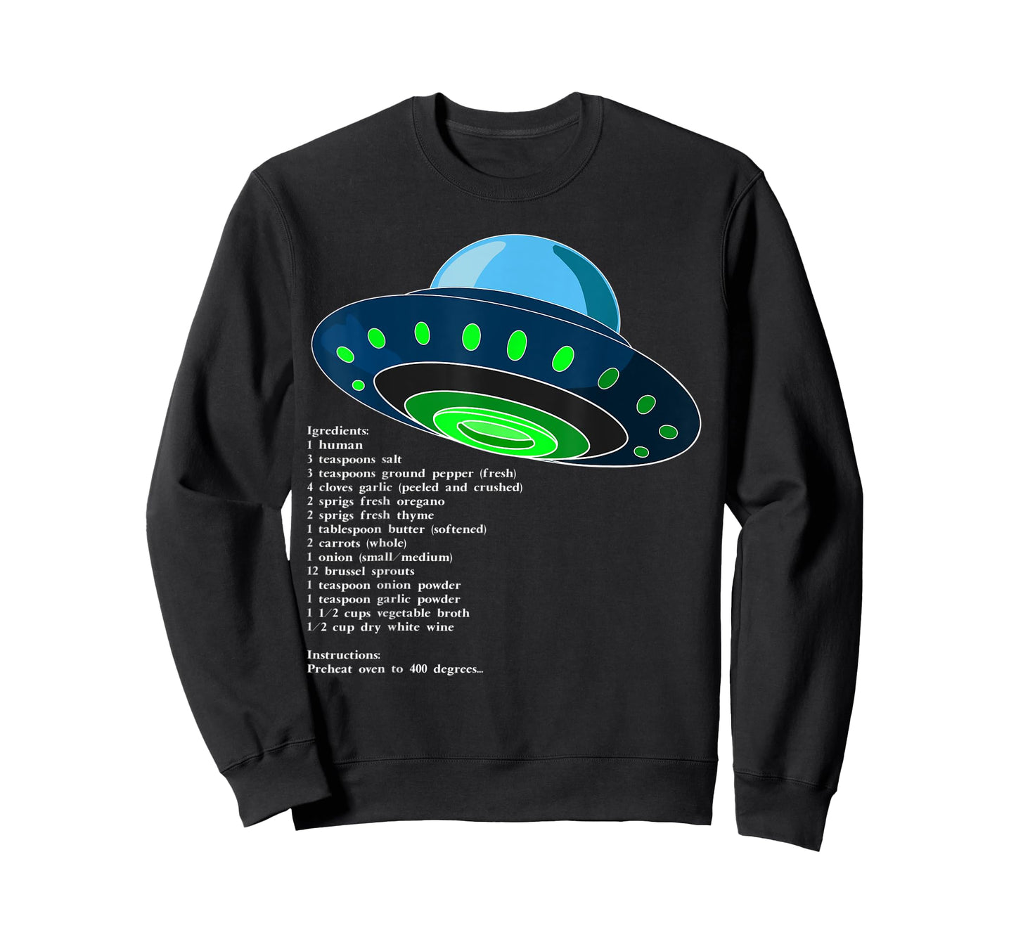UAP or UFO - How To Serve Man - The New Martian Cookbook T-Shirt