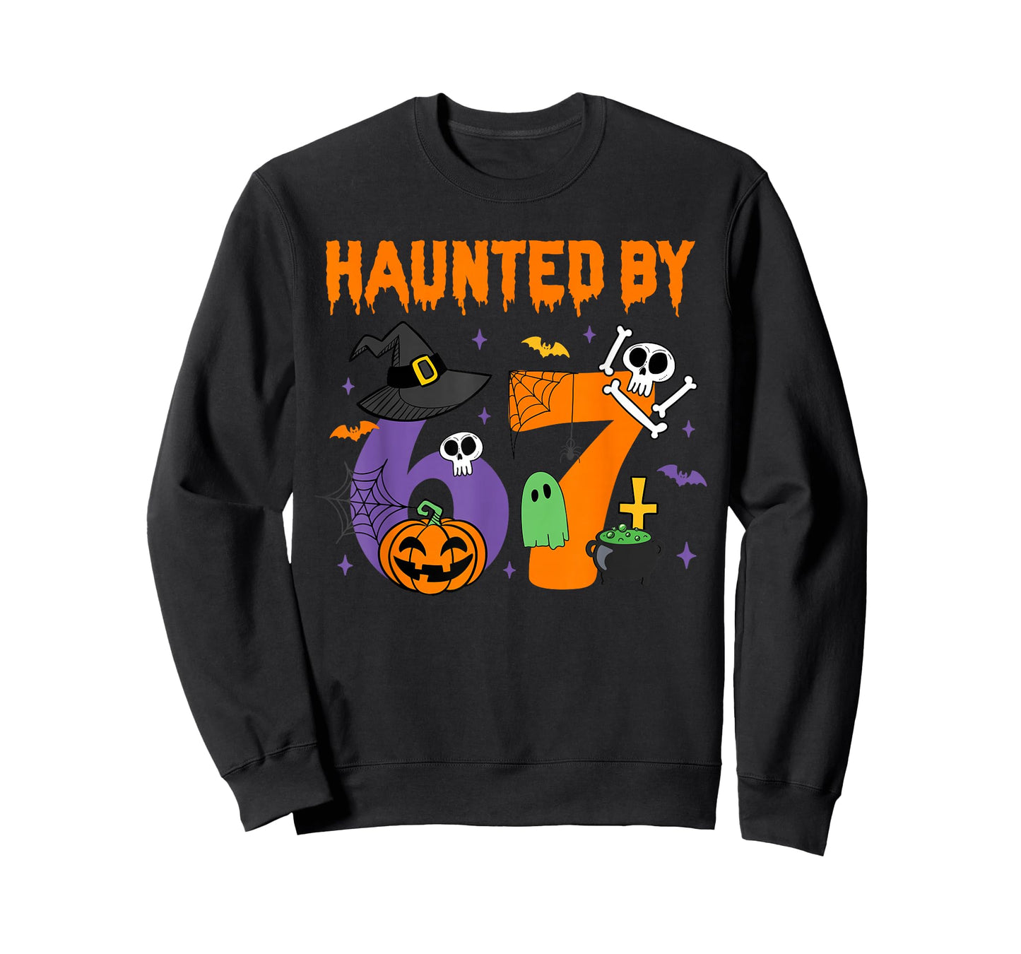 Haunted by 67 – Funny Six Seven Meme 6 7 Halloween Costume T-Shirt