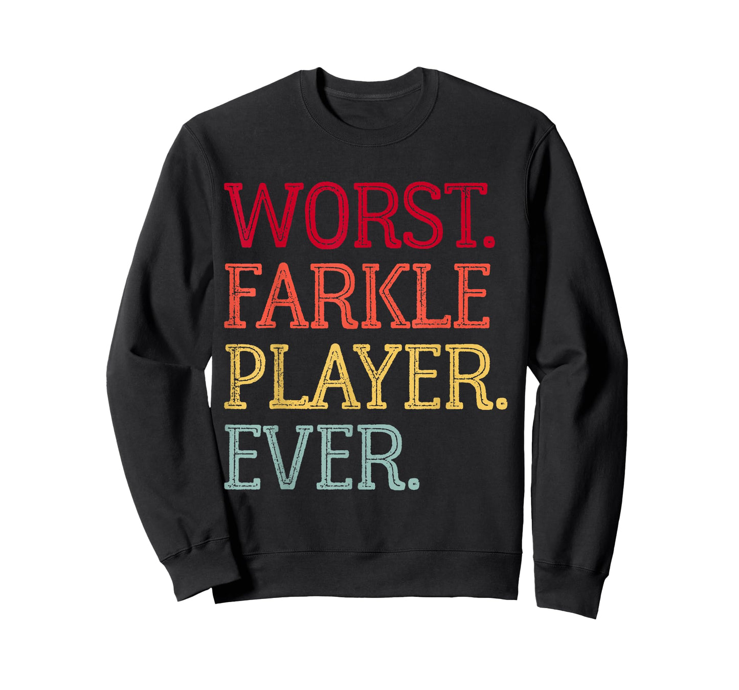 Worst Farkle Player Ever Vintage Farkle Dice Game T-Shirt