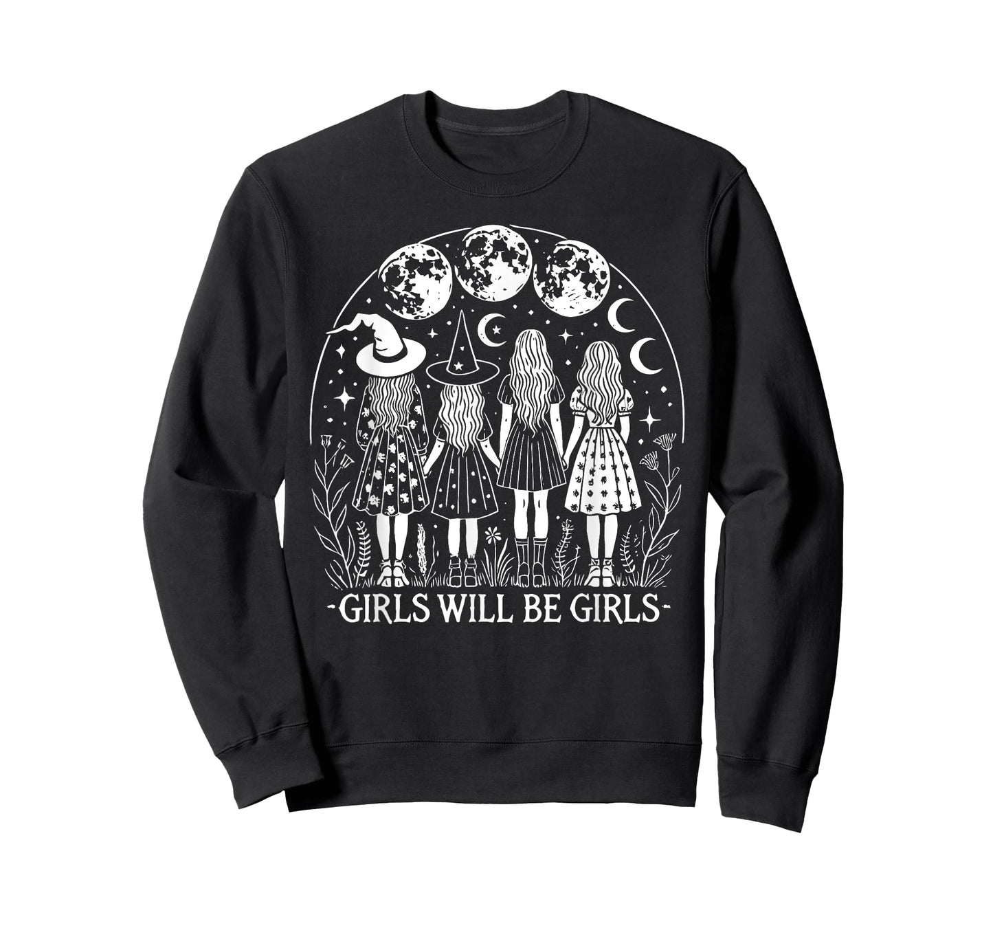 Girl Will Be Girls Witch Witchy Spooky Season Halloween T-Shirt