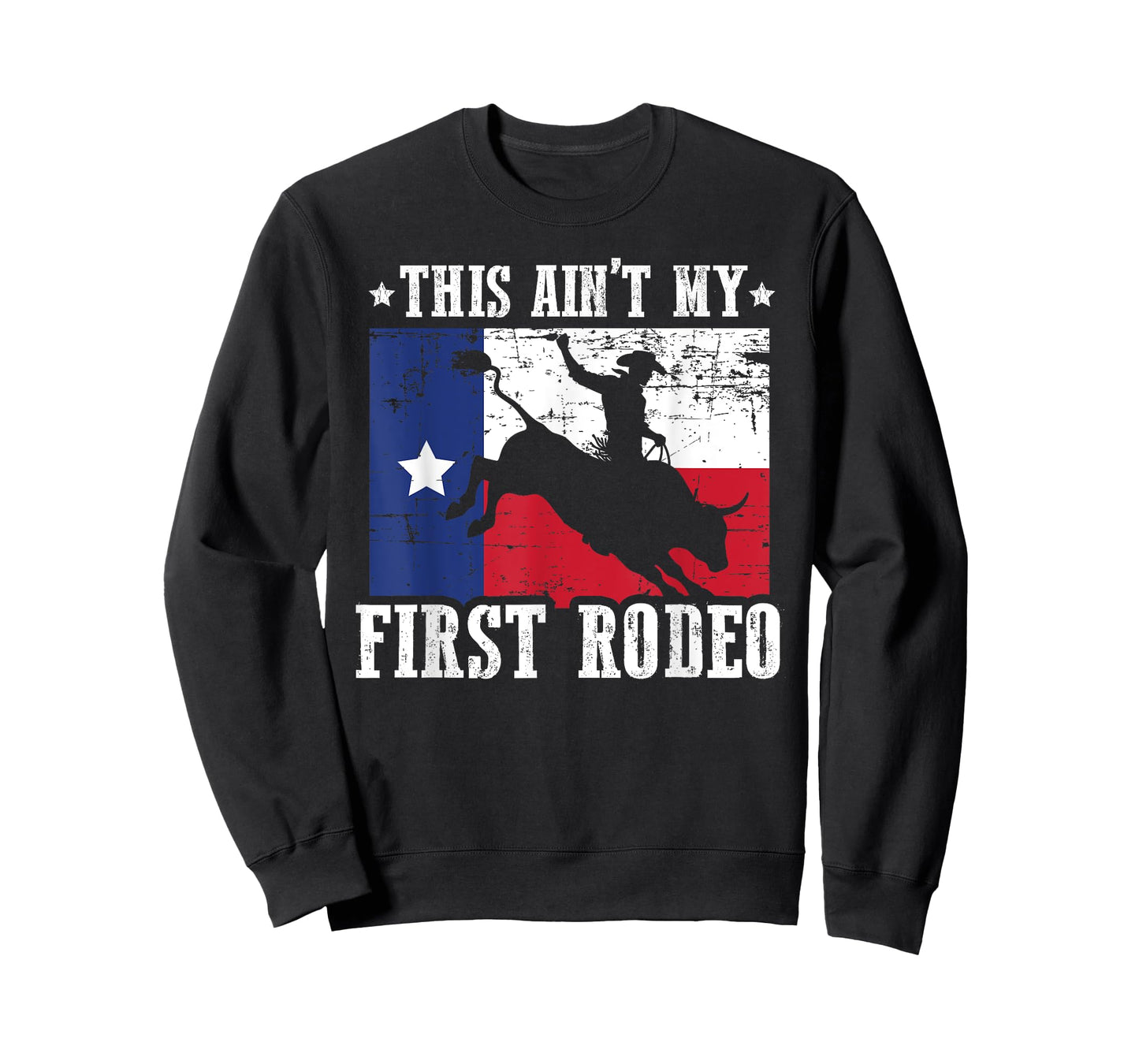 This Ain't My First Rodeo Funny Texan Rodeo Texas Bull Rider T-Shirt