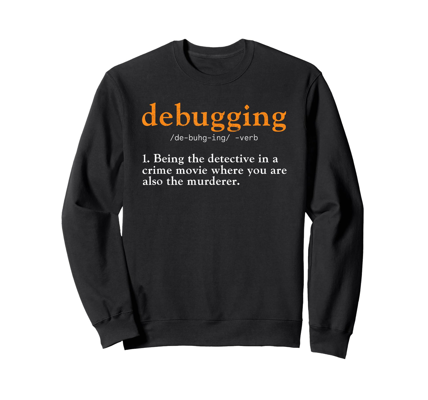 Debugging Definition Tee Code Coding Computer Programmer T-Shirt