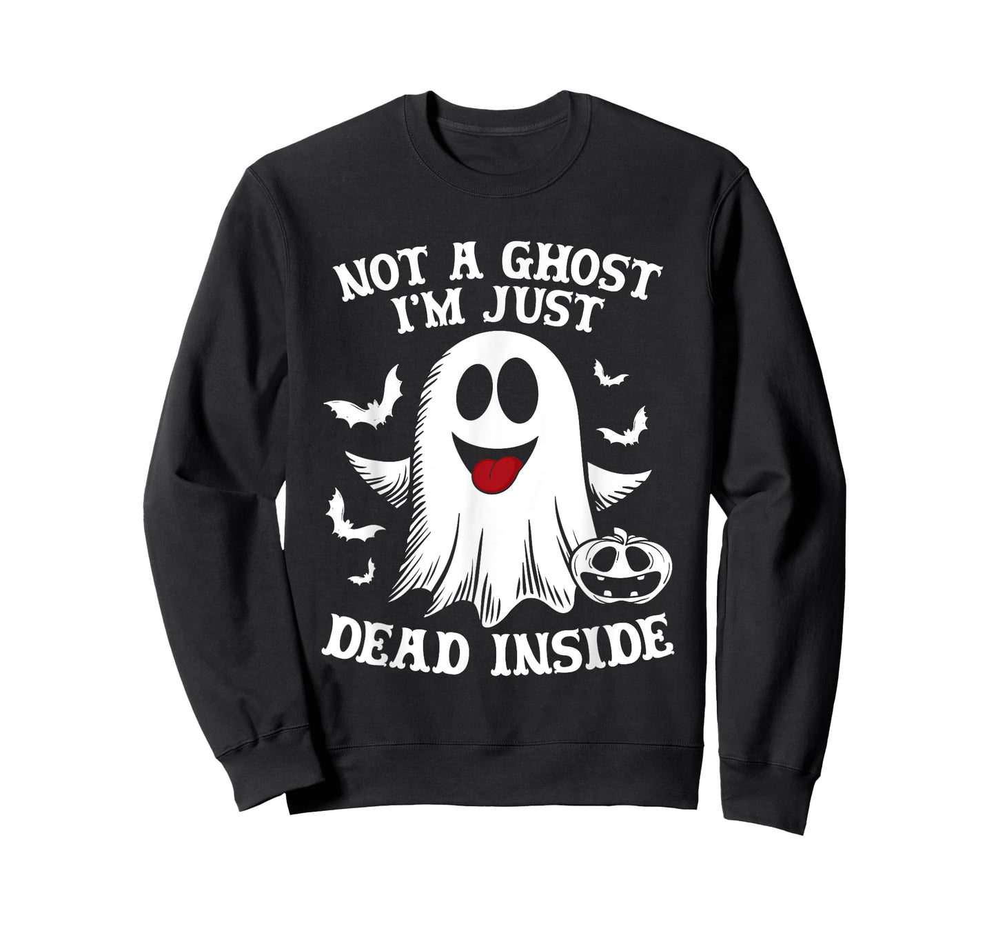 Not A Ghost I'm Just Dead Inside Halloween Ghost Pumpkin T-Shirt