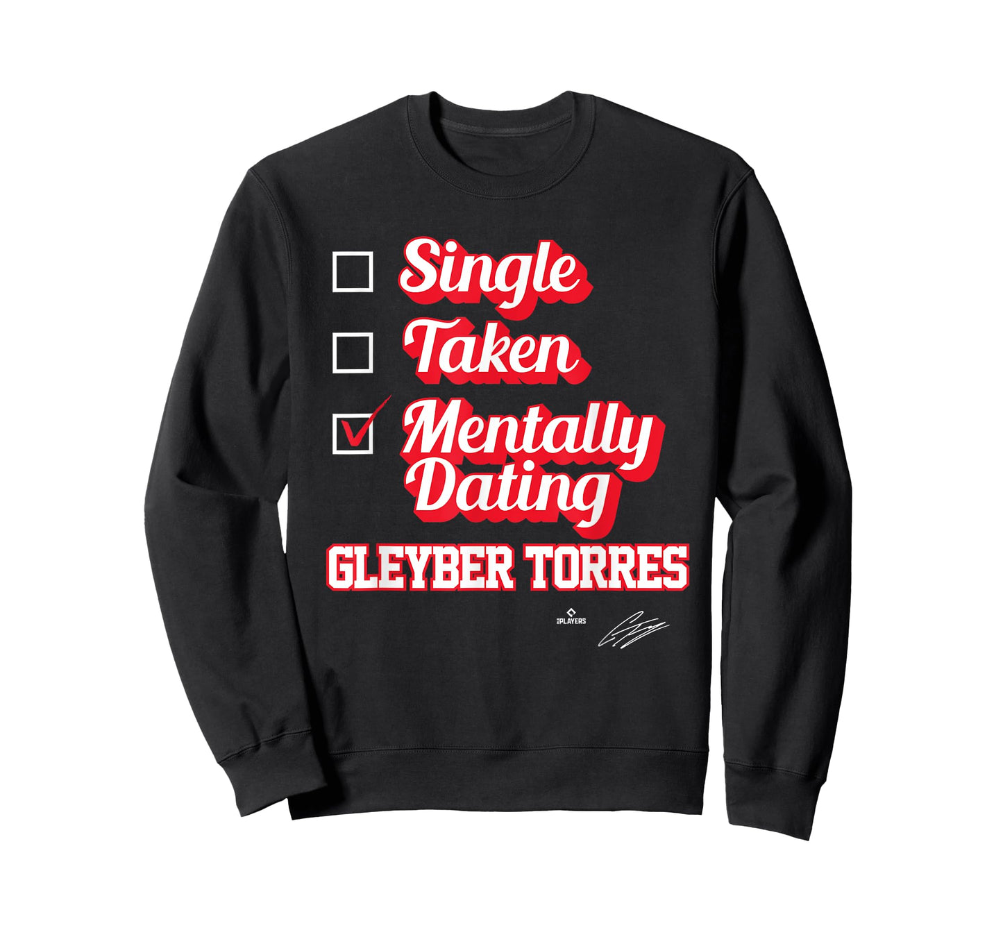 Single Taken Mentally Dating Gleyber Torres T-Shirt