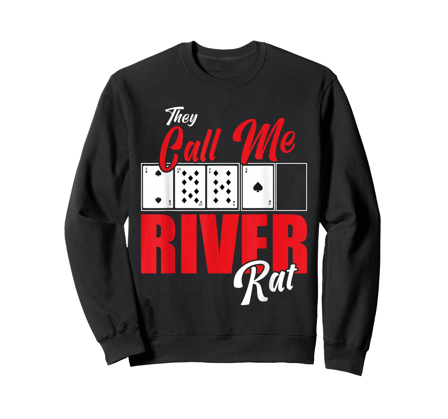 River Rat Poker Game Funny Texas Holdem Casino T-Shirt