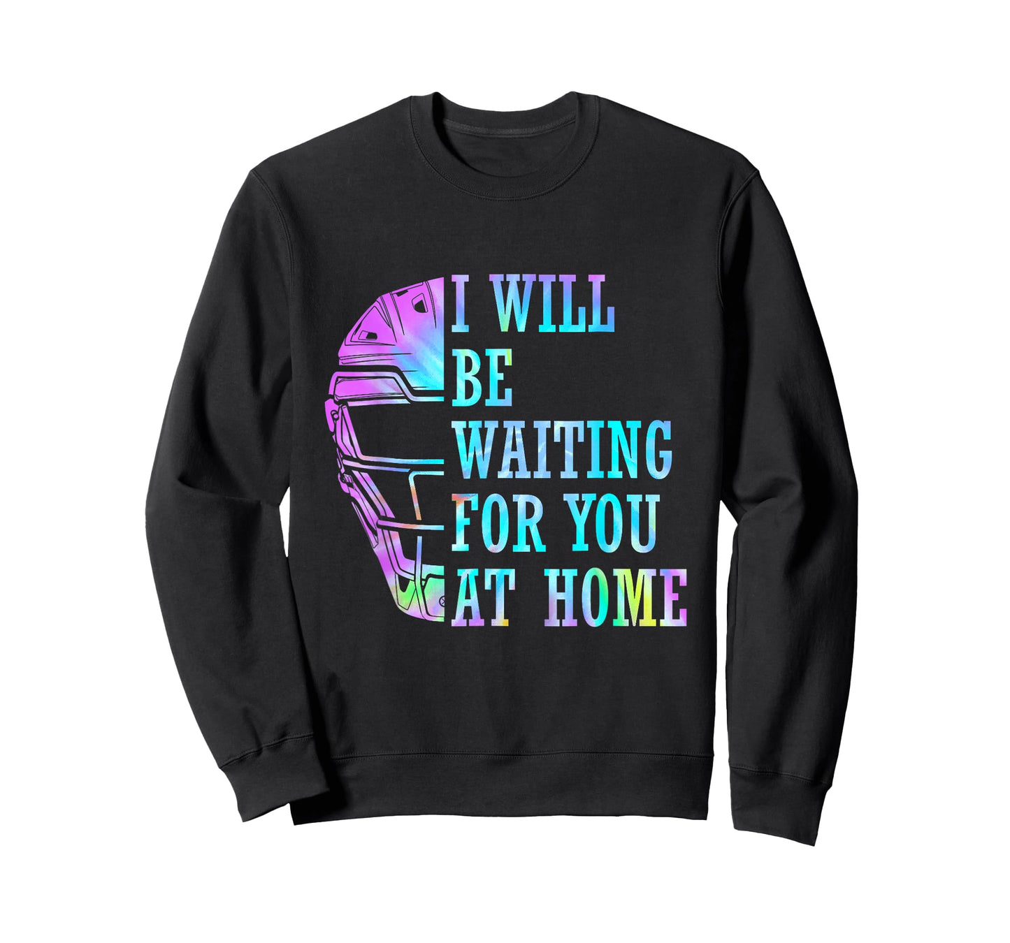 I Will Be Waiting For You At Home T-Shirt
