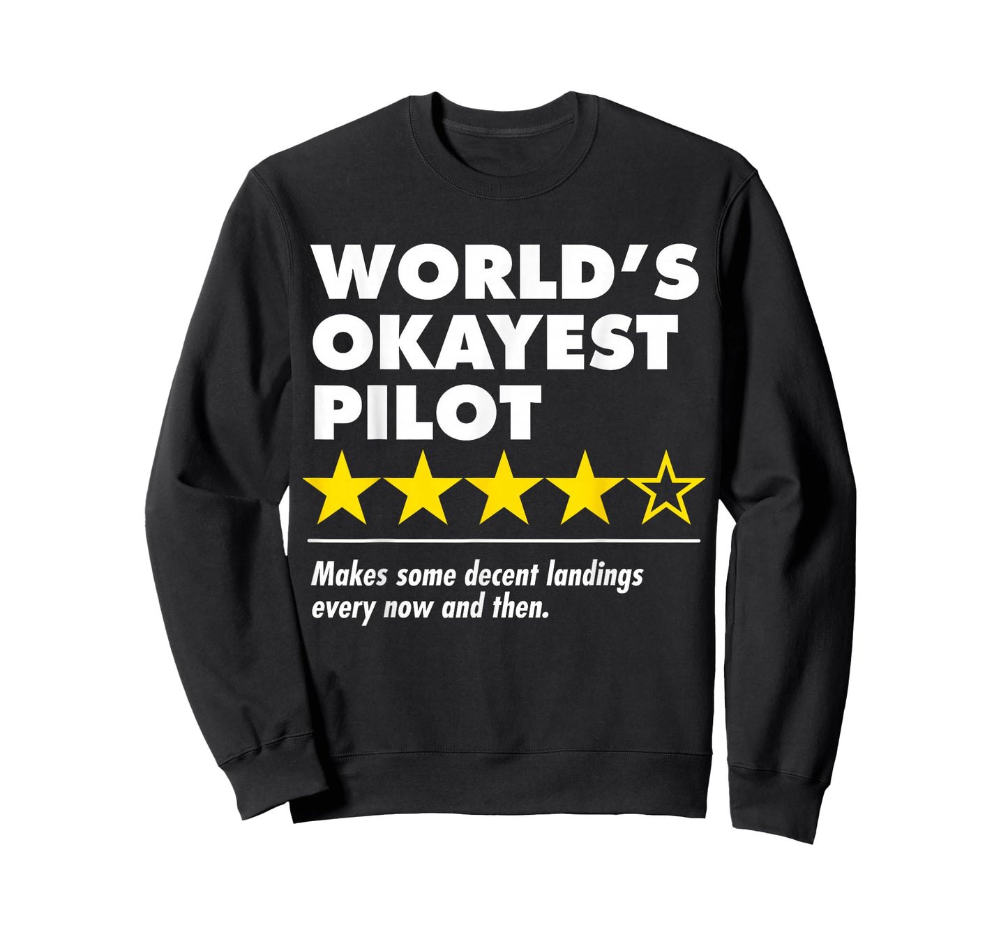 Worlds Okayest Pilot Funny Review Four Star Rating Airplane T-Shirt