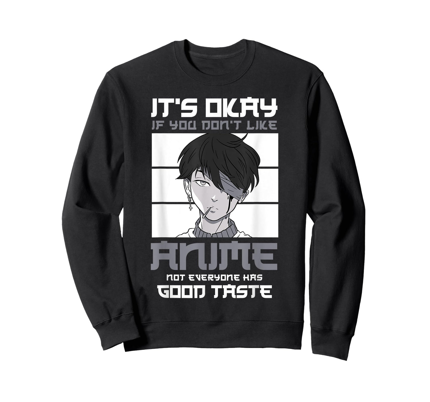 It's okay if you don't like anime not everyone Anime T-Shirt
