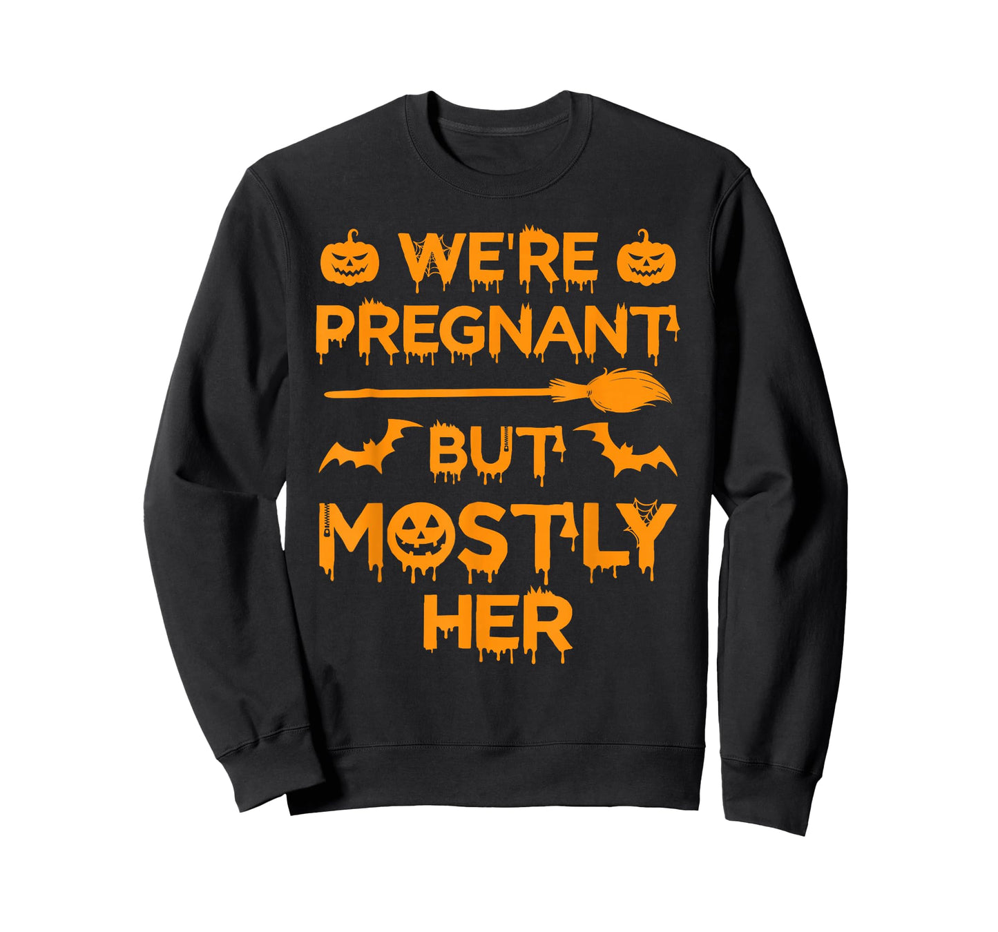 We're Pregnant But Mostly Her Halloween Costume Pregnancy T-Shirt
