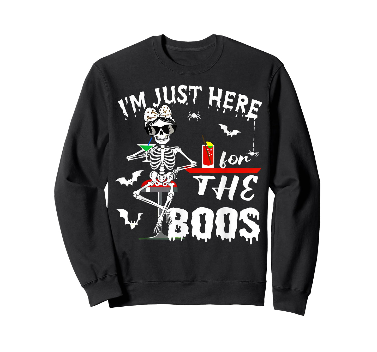 Funny Halloween Women I’m Just Here for The Boos Skeleton T-Shirt