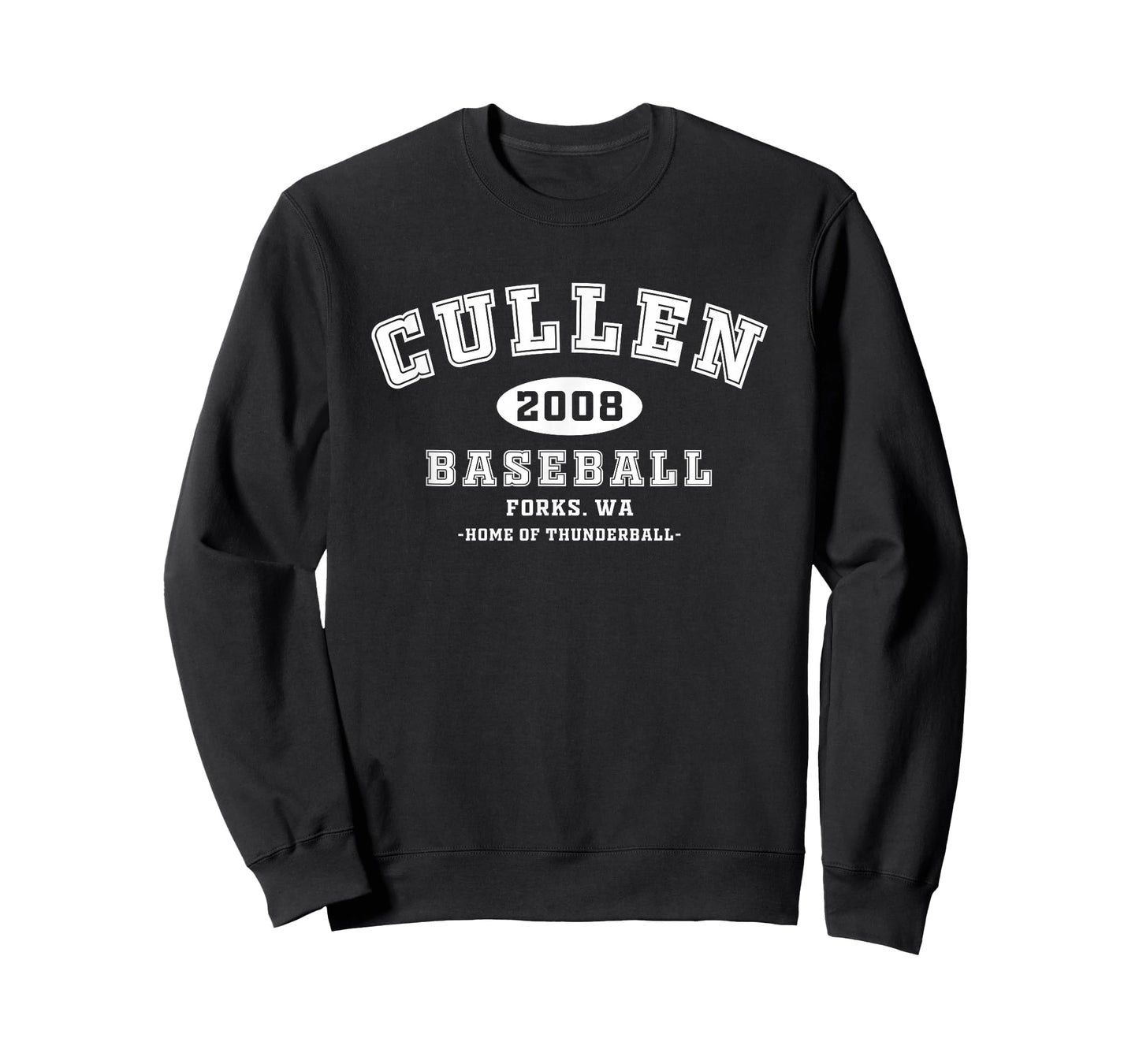 Cullen Baseball Forks Washington, Home of Thunderball T-Shirt