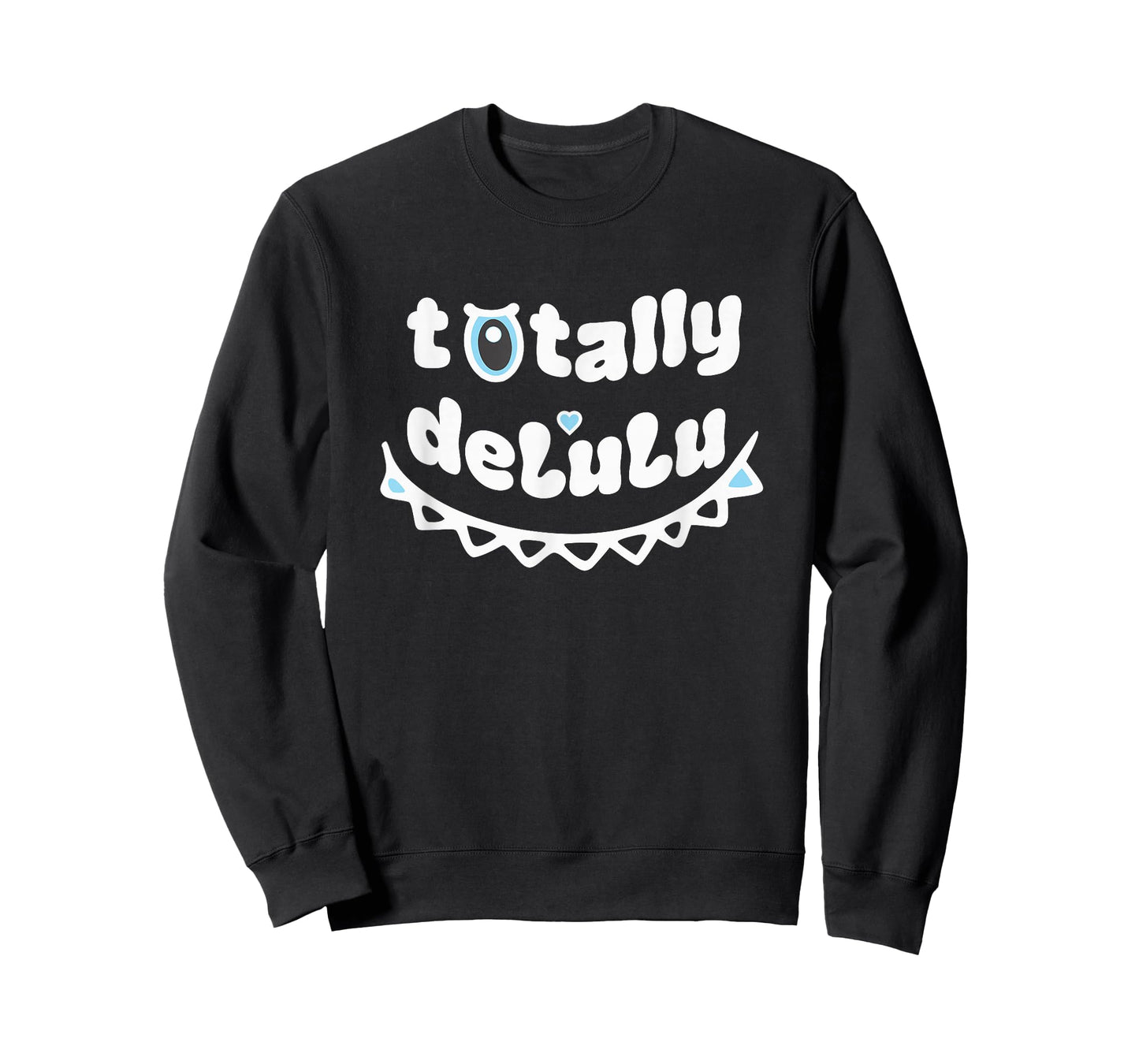 Totally DeLuLu Funny for Kids Teens Adults T-Shirt