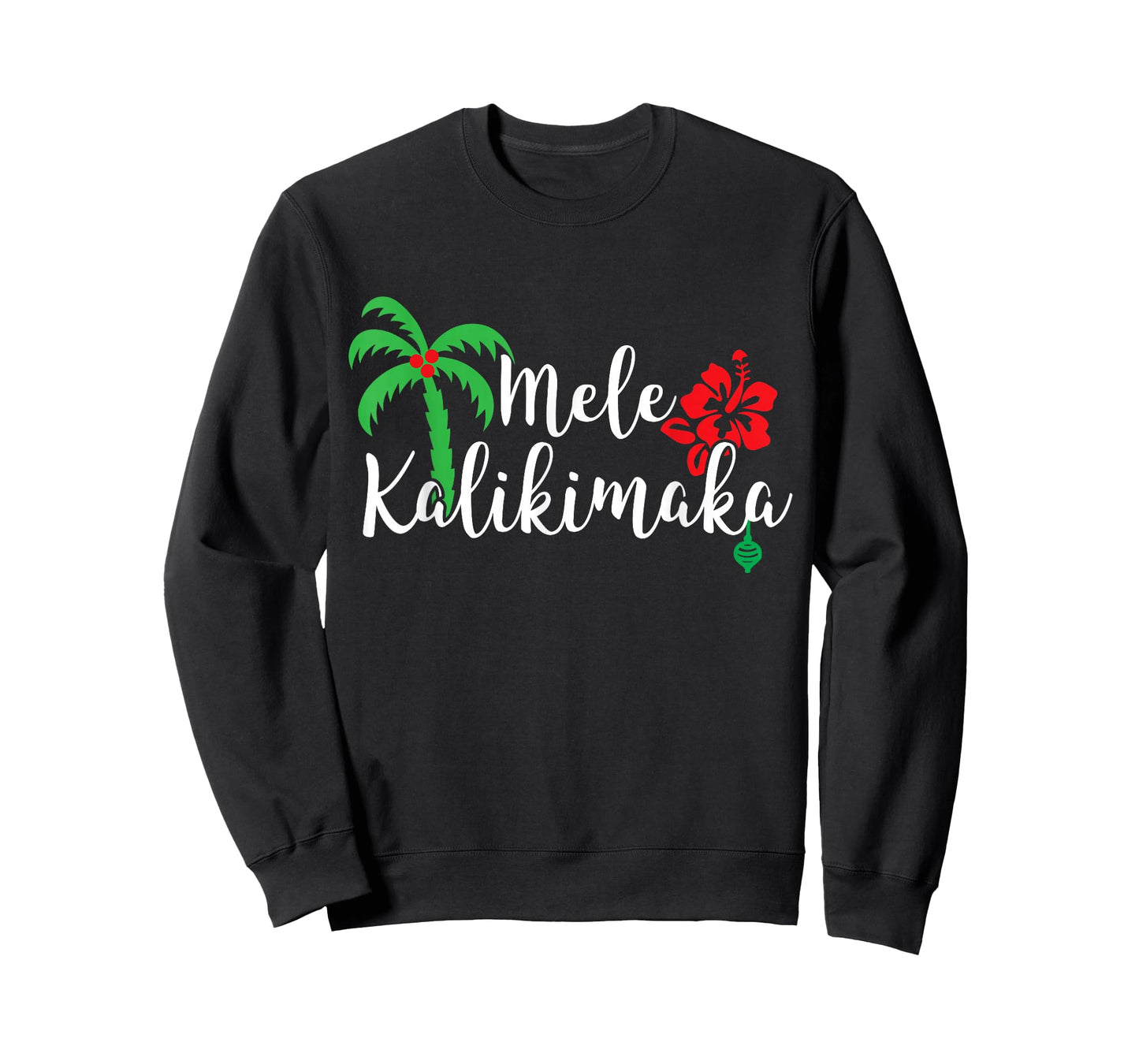 Mele Kalikimaka Hawaiian Merry Christmas T-Shirt