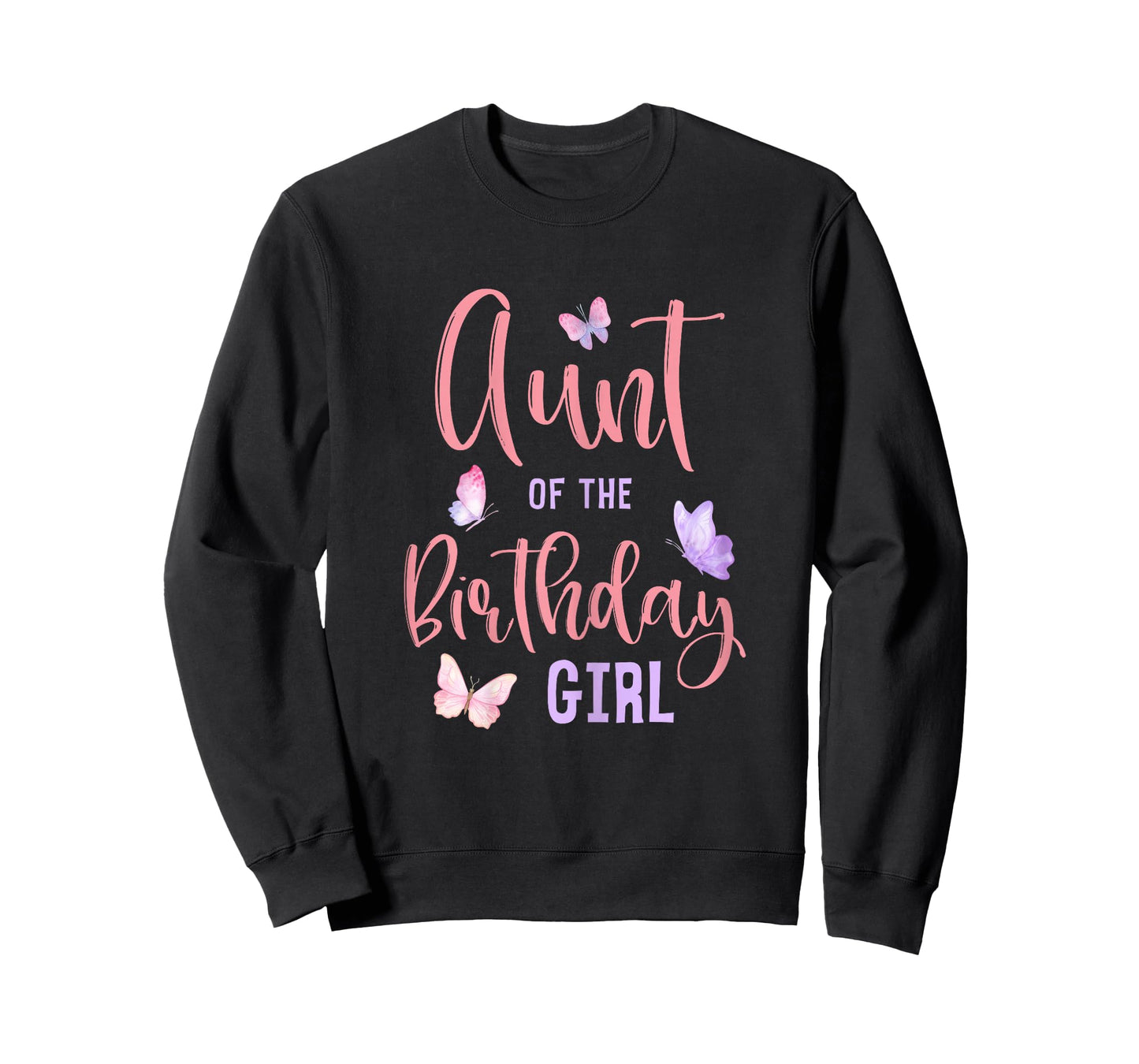 Aunt of The Birthday Girl Butterfly Party Matching Family T-Shirt