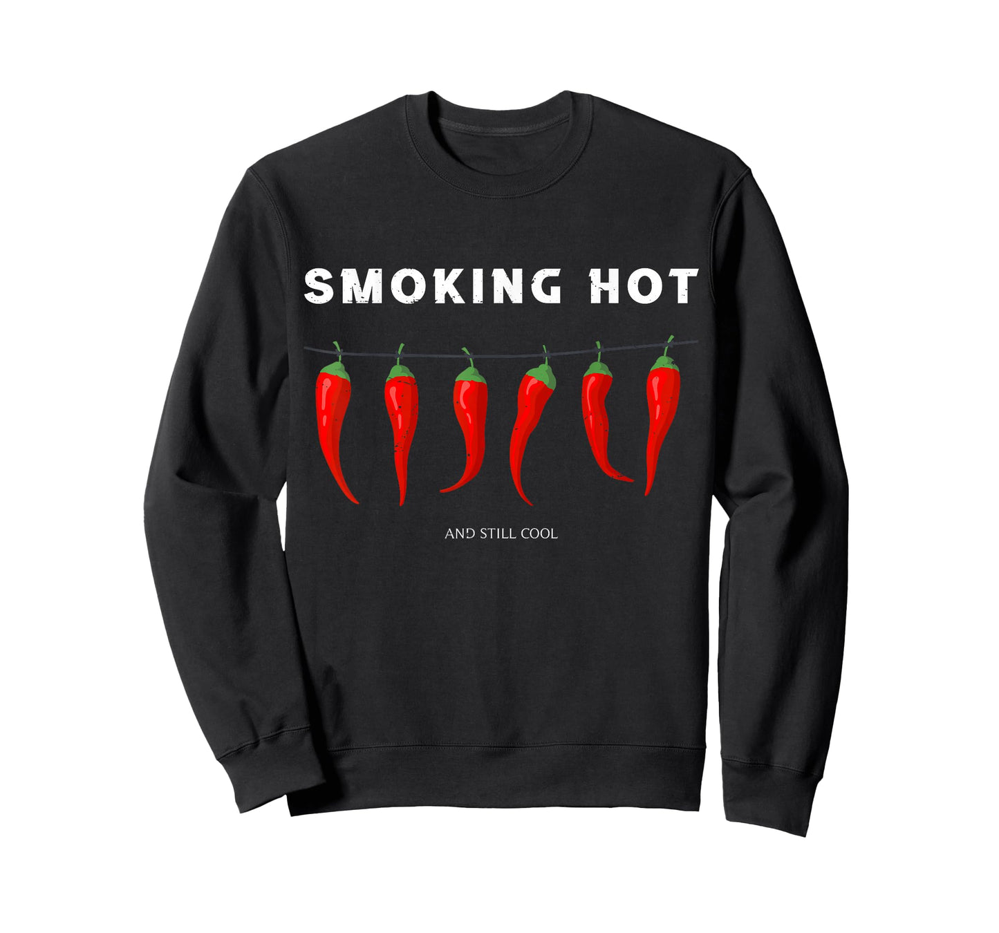 smoking hot and still cool funny hot pepper chili T-Shirt