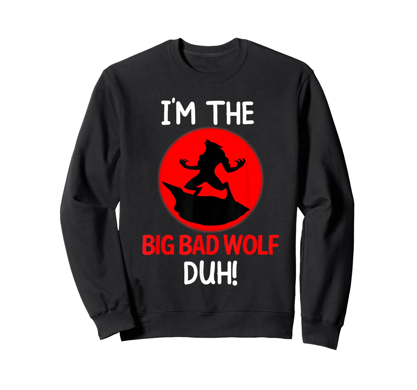 I'm The Bad Wolf Duh Costume Funny DIY Halloween Party T-Shirt