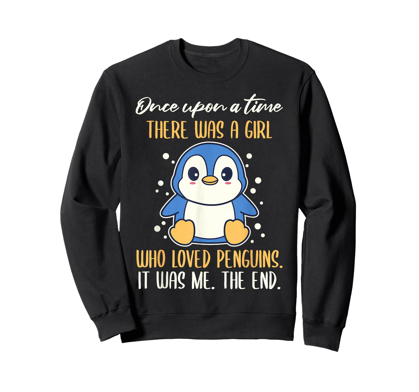 Once There was A Girl Who Loved Penguins T-Shirt Small
