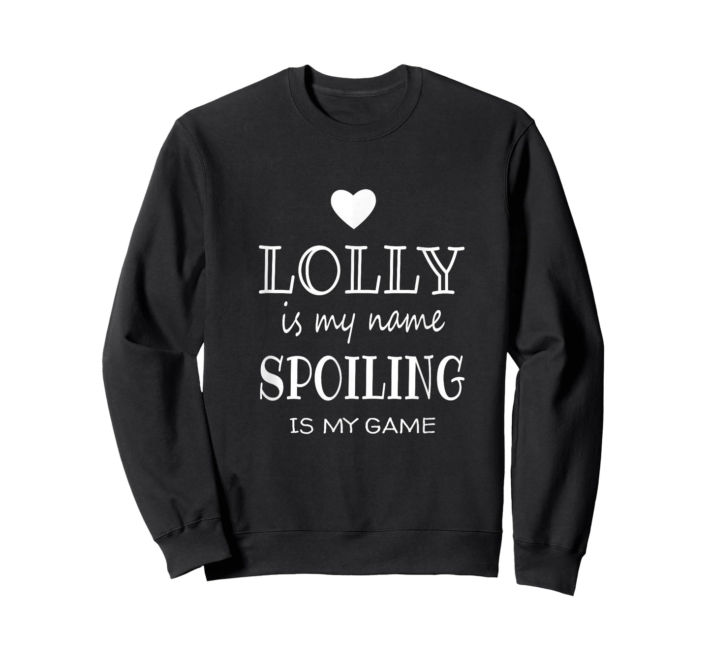 Lolly Is My Name Funny Lolly graphic Gifts for Lolly Grandma T-Shirt