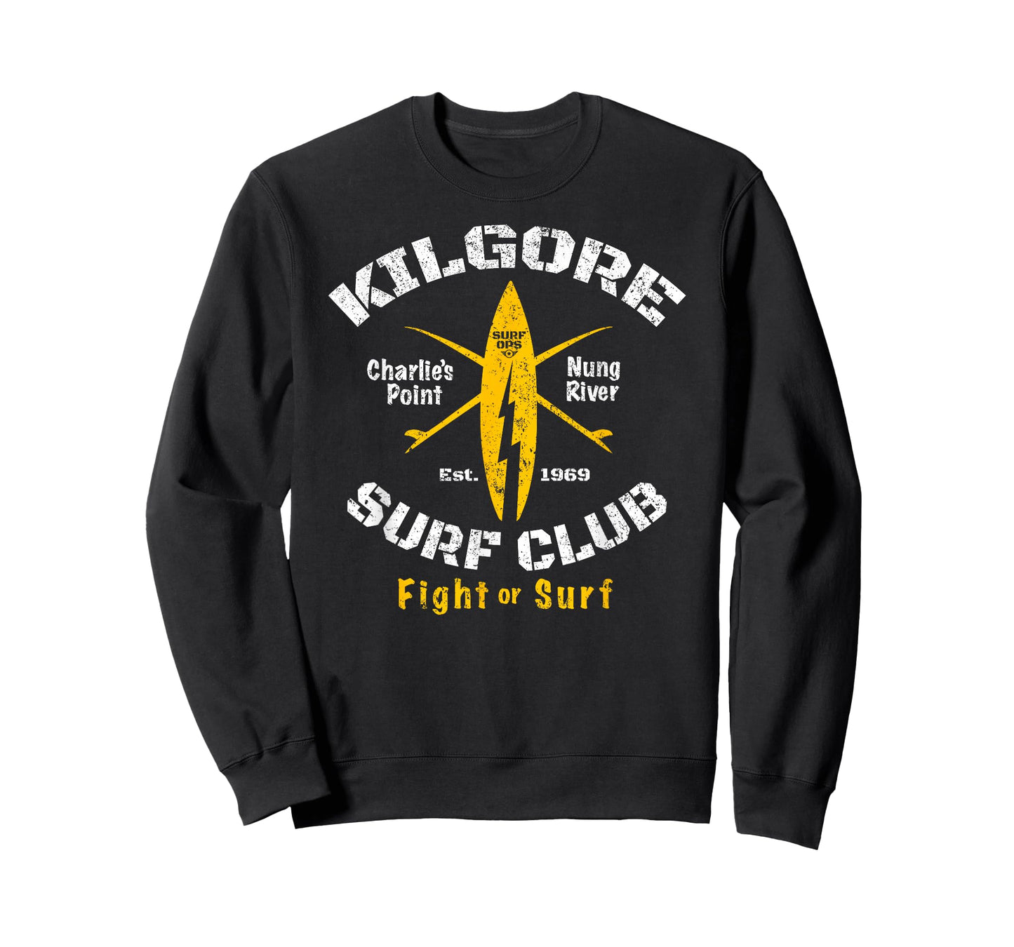 Surf Ops Kilgore Surf Club SURF or FIGHT T-Shirt