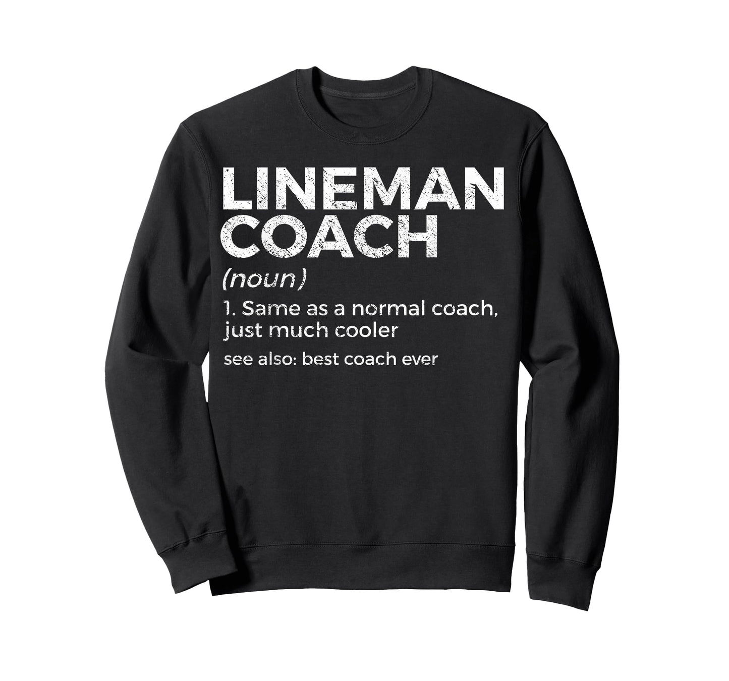 Funny Football Lineman Coach Definition T-Shirt