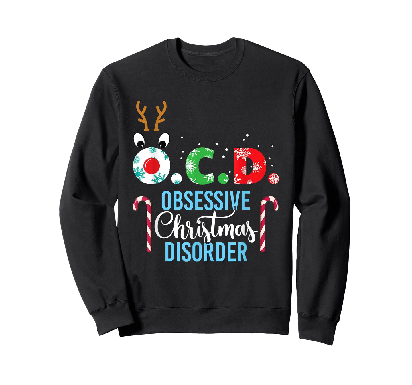 Obsessive Christmas Disorder! Reindeer Antlers Gift T-Shirt T-Shirt