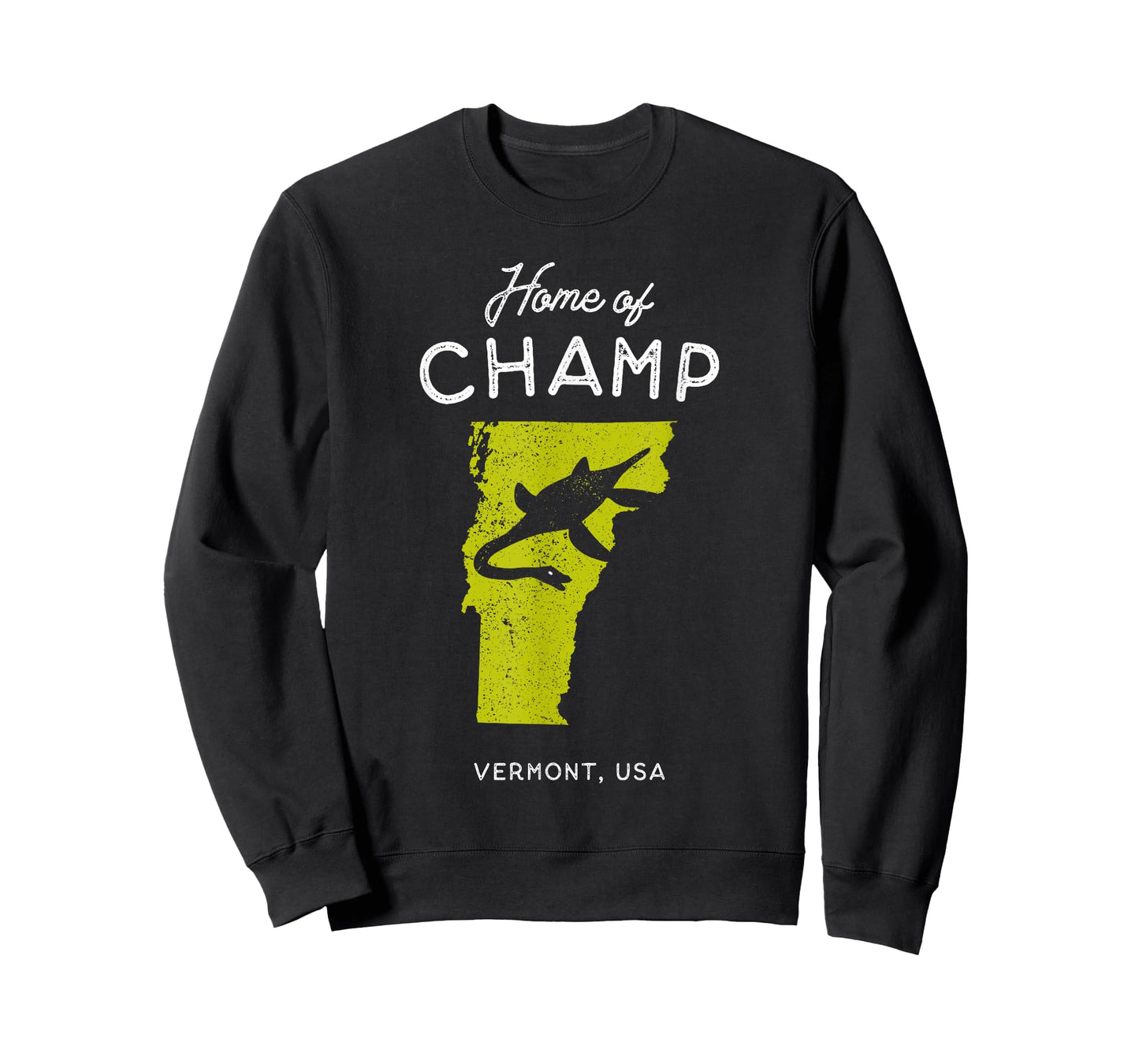 Home of Champ the Lake Monster - Vermont, USA T-Shirt