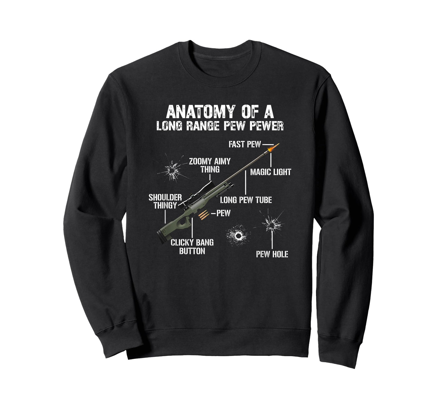 Anatomy Of A Pew Pewer - Funny Guns Sniper Gun Gaming Saying T-Shirt