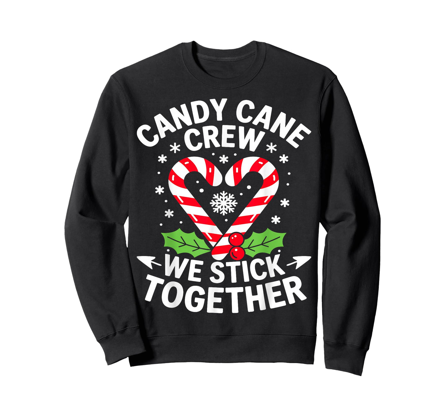 Candy Cane Crew We Stick Together Christmas Xmas T-Shirt