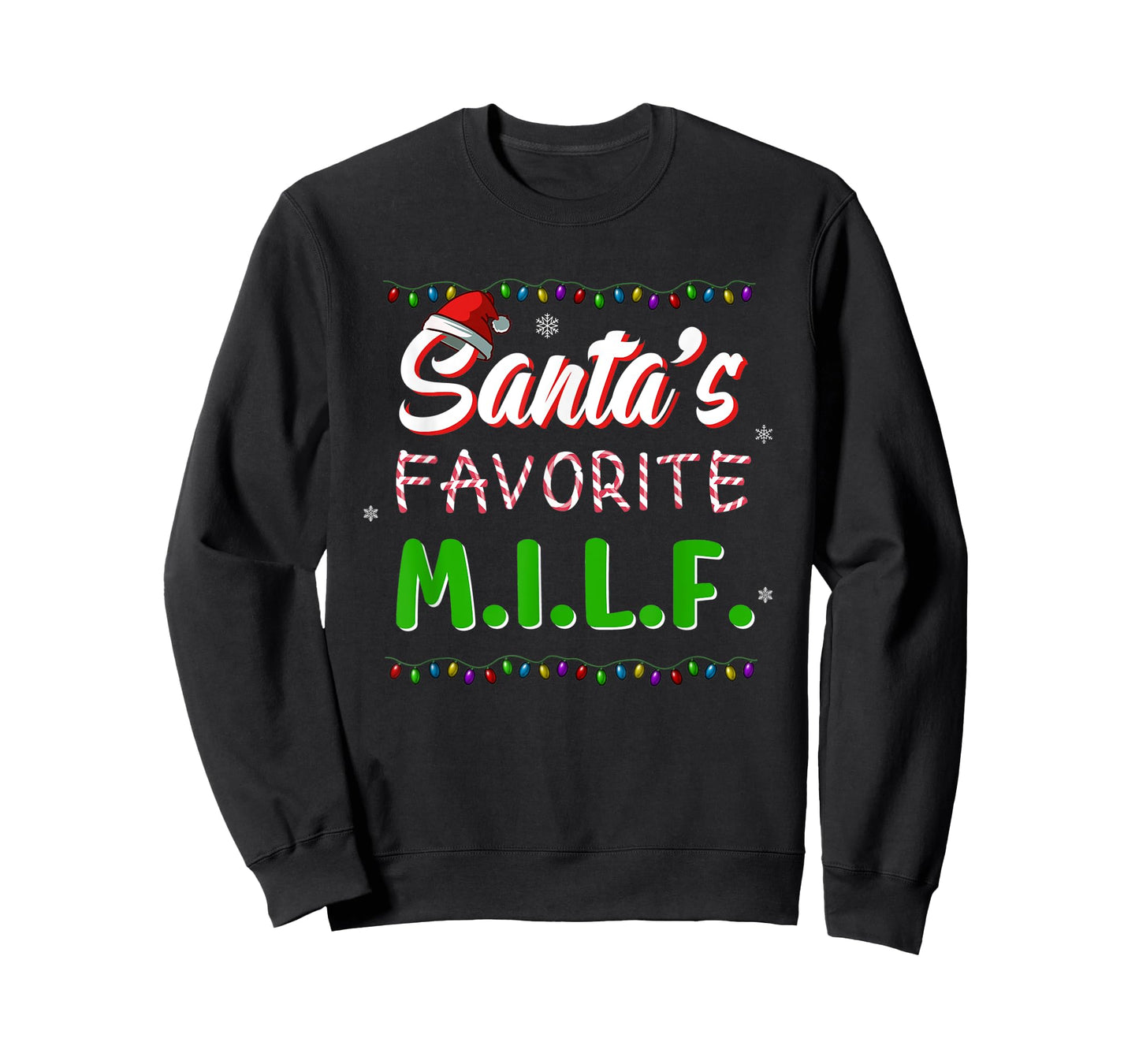 Santa's Favorite MILF Christmas Santa Hat Light T-Shirt