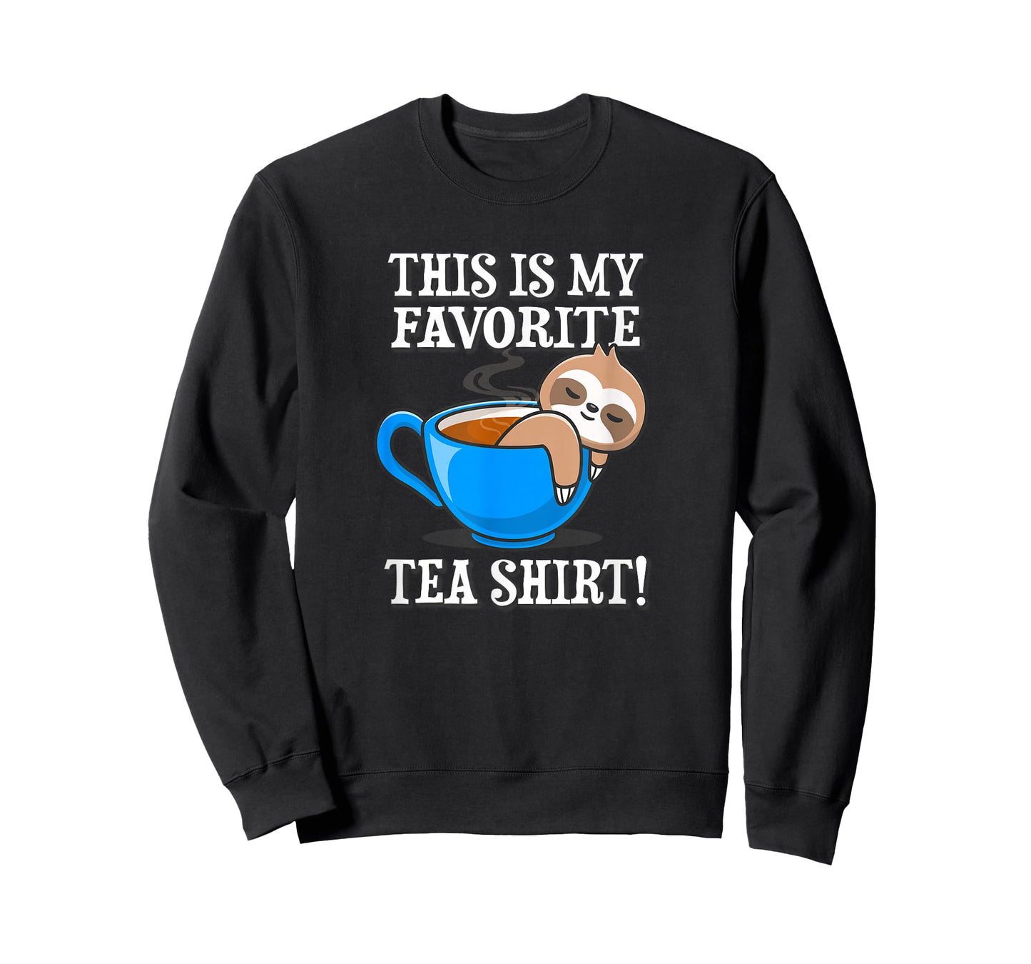 Funny Anime Design Kawaii Favorite Tea Shirt Sloth Lover T-Shirt