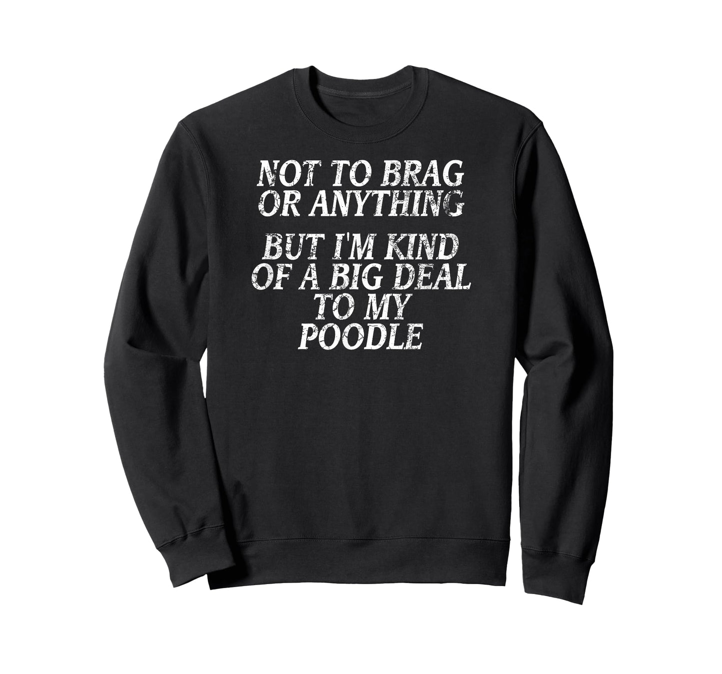 Funny Poodle Shirt, Joke Dog Tshirt, Miniature, Toy Tee T-Shirt